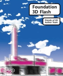 Image for Foundation 3d Flash: with Amorphium Pro and Swift3d