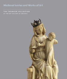 Image for Medieval Ivories and Works of Art