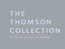 Image for Thomson Collection at the Art Gallery of Ontario