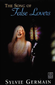 Song of False Lovers