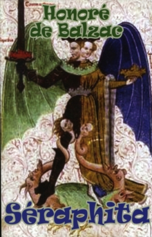 Seraphita (and Louis Lambert & the Exiles)