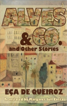 Image for Alves and Co. and Other Stories