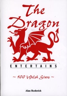 Image for Dragon Entertains, The - 100 Welsh Stars