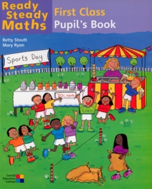 Image for Ready Steady Maths - 1st Class Pupil's Book