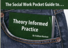 Image for The social work pocket guide to-- theory informed practice