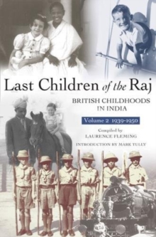 Last Children Of The Raj, Volume 2