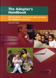 Image for The adopter's handbook  : information, resources and services for adoptive parents