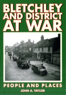 Image for Bletchley and District at War