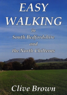Image for Easy Walking in South Bedfordshire and the North Chilterns