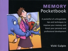 Image for Memory pocketbook  : a pocketful of unforgettable tips and techniques to improve your memory and boost your personal and professional development
