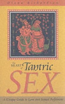 Image for The heart of tantric sex