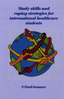 Image for Study Skills and Coping Strategies for International Healthcare Students
