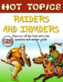 Image for HOT TOPICS RAIDERS & INVADERS