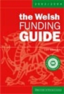 Image for The Welsh funding guide 2005/2006