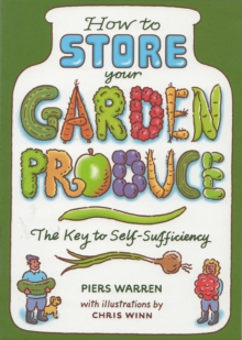 Image for How to store your garden produce  : the key to self-sufficiency