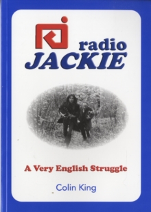 Image for Radio Jackie : A Very English Struggle