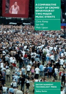 Image for A Comparative Study of Crowd Behaviour at Two Major Music Events