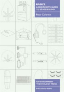 Basics - A Beginner's Guide to Stage Sound