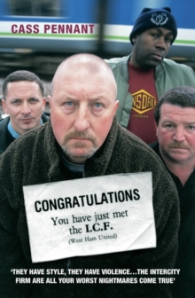 Image for Congratulations, you have just met the I.C.F  : (West Ham United)