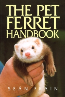 Image for The Pet Ferret Handbook