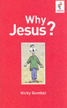 Image for Why Jesus?
