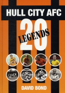 Image for 20 Legends : Hull City AFC