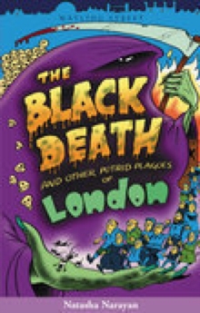 Image for The Black Death and other putrid plagues of London