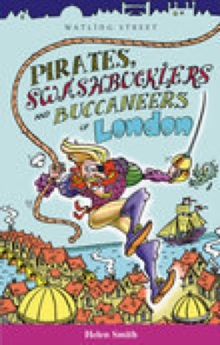 Image for Pirates, swashbucklers and buccaneers of London
