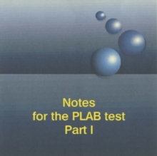 Image for The Notes for the PLAB Test Part 1