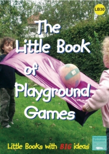 Image for The little book of playground games  : simple games for out of doors