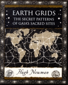 Image for Earth grids  : the secret patterns of Gaia's sacred sites