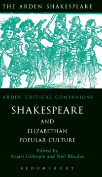 Image for Shakespeare and Elizabethan popular culture