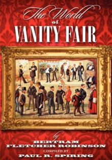 Image for The World of "Vanity Fair" by Bertram Fletcher Robinson