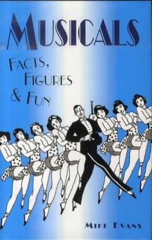 Image for Musicals  : facts, figures & fun