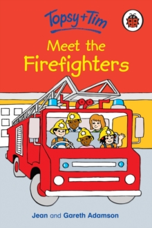 Image for Topsy + Tim meet the firefighters