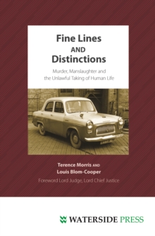 Image for Fine lines and distinctions  : murder, manslaughter and the unlawful taking of human life