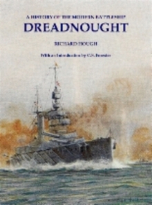 Image for Dreadnought : A History of the Modern Battleship