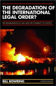 Degradation of the International Legal Order?