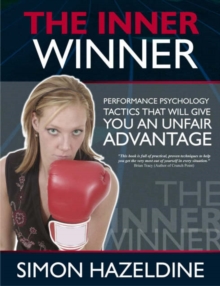 Image for The Inner Winner : Performance Psychology Tactics - That Give You an Unfair Advantage