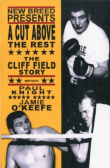 Image for A Cut Above the Rest : The Cliff Field Story