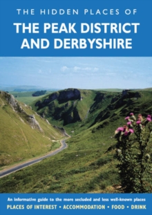 Image for The Hidden Places of the Peak District and Derbyshire
