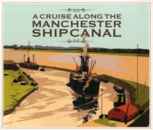 Image for A Cruise Along the Manchester Ship Canal