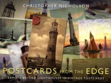 Image for Postcards from the Edge: Remote British Lighthouses in Vintage Postcards