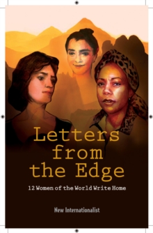 Image for Letters from the edge  : 12 women of the world write home