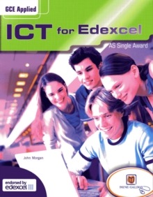 Image for GCE AS Applied ICT (Edexcel) Units 1-3