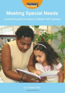 Image for Meeting Special Needs: a Practical Guide to Support Children with Dyslexia