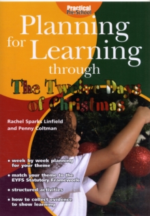 Image for Planning for learning through the twelve days of Christmas
