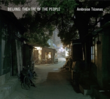 Image for Beijing  : theatre of the people