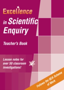 Image for Excellence in Scientific Enquiry Teacher's Book (key Stage 2)