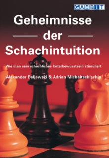 Image for Geheimnisse Der Schachintuition